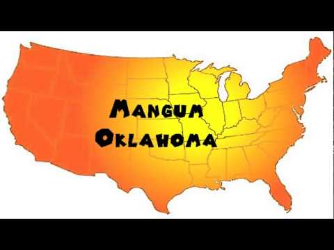 How to Say or Pronounce USA Cities — Mangum, Oklahoma