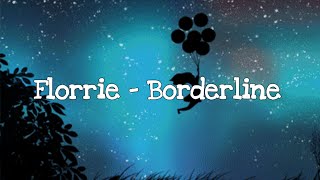 Florrie - Borderline