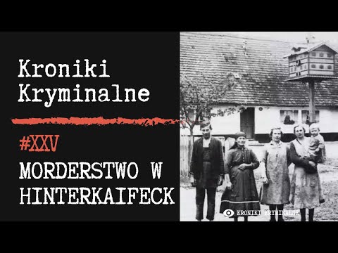 Morderstwo w Hinterkaifeck | #25