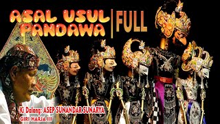 Download lagu Asal Muasal #pandawa  Asep Sunandar Sunarya  Giri Harja 3 mp3