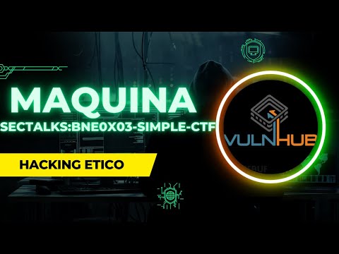 Hacking ético: Cómo resolví la máquina virtual SECTALKS: BNE0X03 - SIMPLE de Vulnhub 🔴💻
