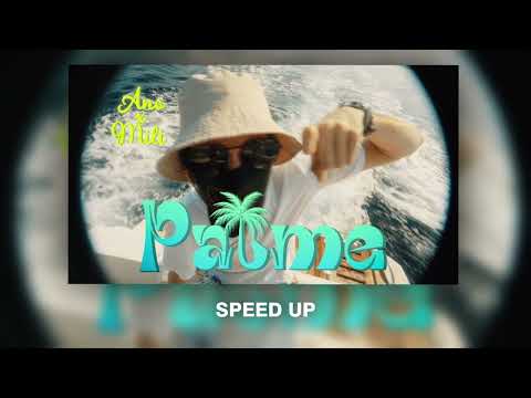 ANO X MILI - PALME (SPEED UP)