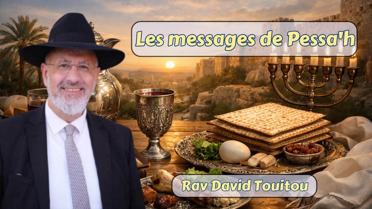 Les messages de Pessa'h
