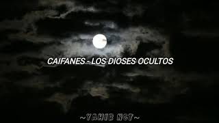 Caifanes // Los Dioses Ocultos (Letra)