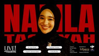 Download lagu Nabila Taqiyyah Session: Live! at Folkative | Tribeca Park mp3