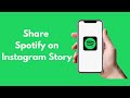How to Share Spotify on Instagram Story How to Share Spotify on Instagram Story