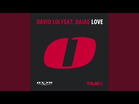 Love (feat. Dajae) (Radio Edit)