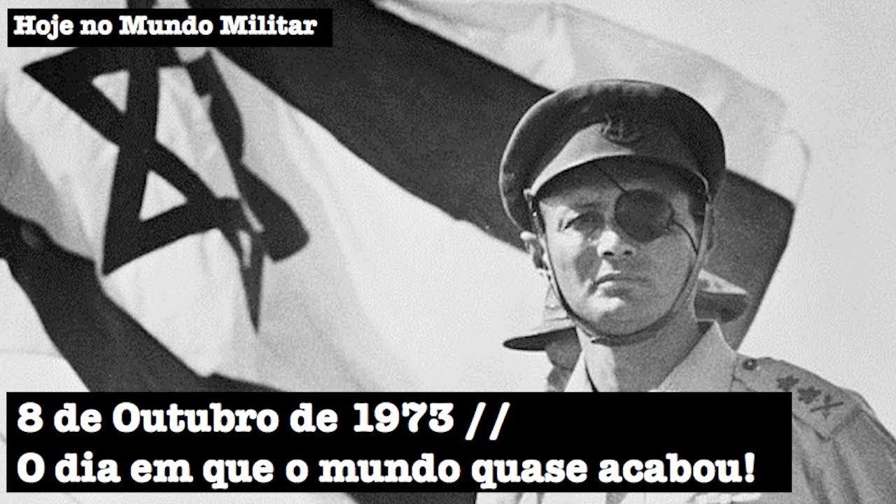 8 de Outubro de 1973 - O dia em que o mundo quase acabou!