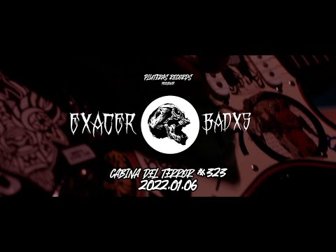 323 CABINADEL TERROR - EXACERBADXS