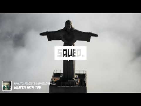 Ramuto, Atherys & Barend Rauch - Heaven With You