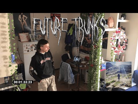menplantroses - Future Trunks (Visualizer)