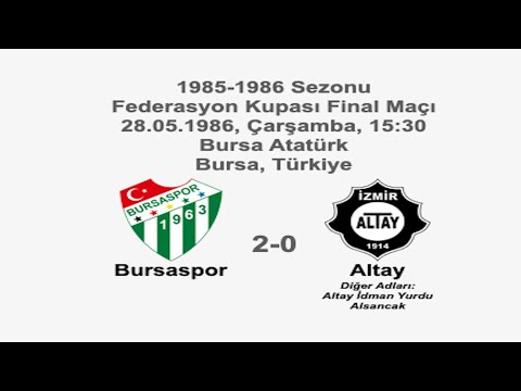 Bursaspor 2-0 Altay [HD] 28.05.1986 - 1985-1986 Turkish Cup Final Match