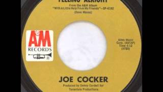 Joe Cocker - Feeling Alright on Mono 1969 A &amp; M 45.