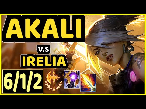 AKALI vs IRELIA - 6/1/2 KDA TOP GAMEPLAY - EUW Ranked MASTER
