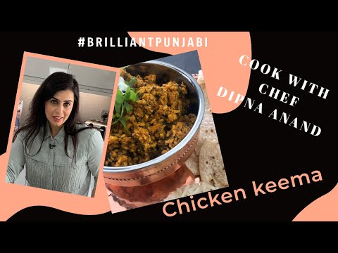 Chicken Keema by Chef Dipna Anand