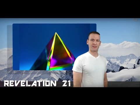 Revelation Chapter 21 Summary and What God Wants From Us