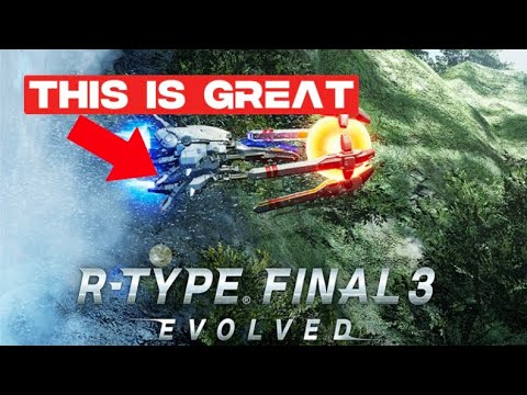 R-Type FINAL 3 Evolved Deluxe Edition. Unboxing, Raw Gameplay & First Thoughts #rtypefinal3