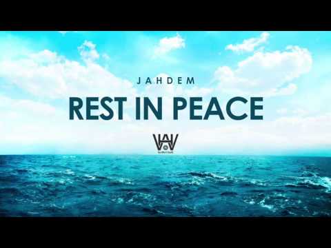 Jahdem - Rest in Peace (Hardwork Studio Juillet 2k16)
