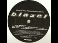 Blaze - Till The Day 
