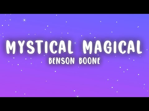 Benson Boone - Mystical Magical (Lyrics)