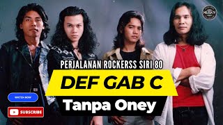 Download lagu Kisah pengunduran Oney sewaktu tubuhkan kumpulan DEF GAB C mp3