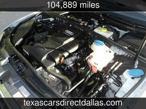 2007 Audi A4 2.0T Used Cars - Dallas,Texas - 2013-10-10