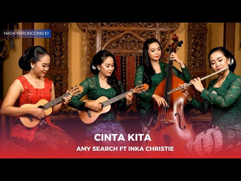 WOW! Cinta Kita – Amy Search ft Inka Christie | Versi KERONCONG Remix Cover 2025 | NADA KERONCONG ID