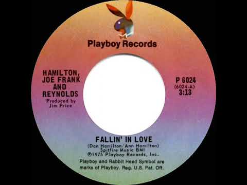 1975 HITS ARCHIVE: Fallin’ In Love - Hamilton, Joe Frank & Reynolds (a #1 record--stereo 45)