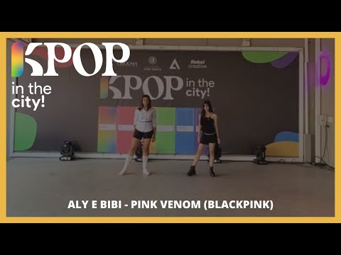 [ ALY E BIBI ] BLACKPINK - ‘Pink Venom’ | KPOP IN THE CITY COLOR EDITION