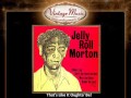 Jelly Roll Morton -- That's Like It Oughta' Be!