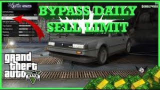 How to bypass daily sell limit in GTA V *SOLO* *SELL 30 CARS A DAY*