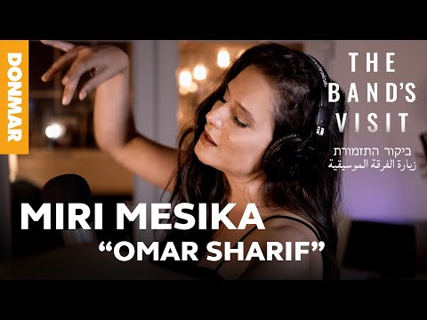 THE BAND'S VISIT "Omar Sharif" performed by Miri Mesika | Donmar Warehouse