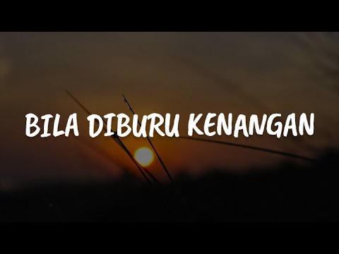 Samudera - Bila Diburu Kenangan [Lirik] | Mix....