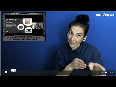 Deaf experts offer life-saving tips to prepare for an emergency