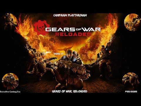 Gears of War: Reloaded (PS5)-Campaign Playthrough (Pt7) as Marcus Fenix-9/1/25