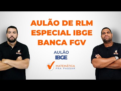 Raciocínio Lógico - Especial IBGE - Banca FGV