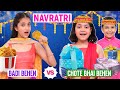 Navratri - Badi Behan vs Chote Bhai Behan | Kids Vs Teenagers | Toystars