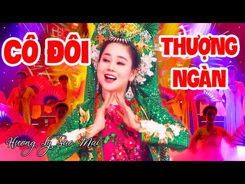 Cô Đôi Thượng Ngàn - Hương Ly Sao Mai | "Cô xinh đẹp quá, cô duyên dáng quá, cô hát hay quá ..."