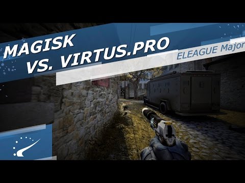 Magisk vs. Virtus.pro - ELEAGUE Major