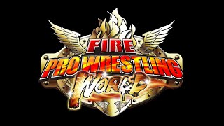 Fire Pro Wrestling World: Champion Road Beyond - SmashPad Live