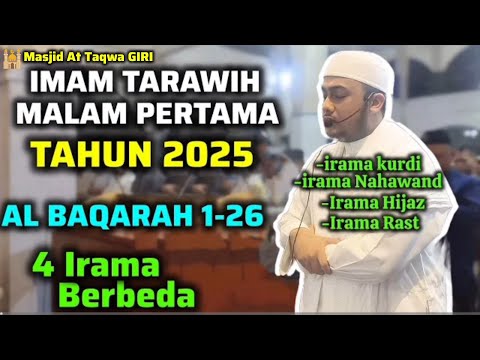 IMAM TARAWIH 2025 MALAM PERTAMA - SURAH AL BAQARAH 1-26 || Imam Adi Amar Haikal Husin