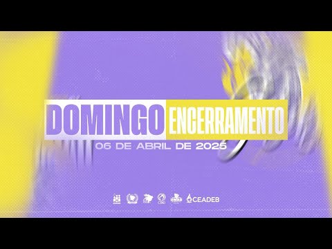 VI Liderar Nordeste | LIDERA O MEU CORAÇÃO, JESUS - SALVADOR/BA | 06/04/2025 ENCERRAMENTO