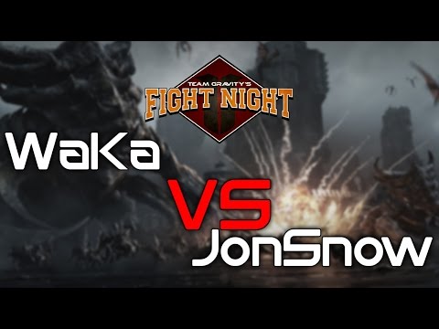 Team Gravity's Fight Night - WaKa vs JonSnow