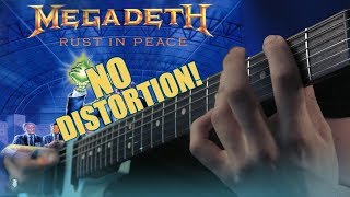 Download lagu Every Rust in Peace Riff Played Without Distortion (METAL WITHOUT DISTORTION PART 1) mp3 Download lagu Every Rust in Peace Riff Played Without Distortion (METAL WITHOUT DISTORTION PART 1) mp3