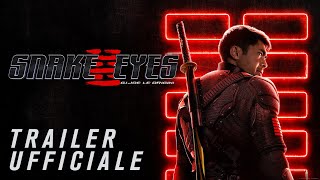 Snake Eyes: G.I. Joe Le Origini - Trailer Ufficiale