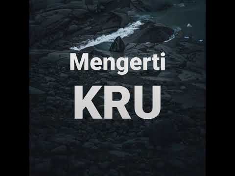 🔺️ KRU - Mengerti (High Quality)