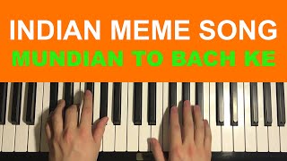 Loud Indian Meme Song (Piano Tutorial Lesson) | Mundian To Bach Ke