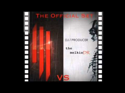 SkRILLEX vs the melkioDR (mashUp + Nicky Romero & Sander Van Doorn)