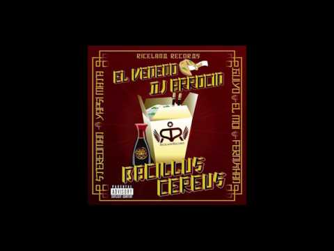 EL VENENO & DJ ARROCIN - 4 . EL RITUAL - [ BACILLUS CEREUS ] RICELAND RECORDS 2017.