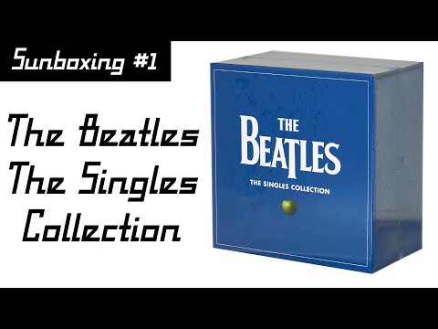 Unboxing The Beatles - The Singles Collection (Sunboxing #1) | Vinyl Community